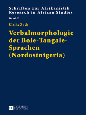 cover image of Verbalmorphologie der Bole-Tangale-Sprachen (Nordostnigeria)